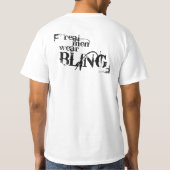 wirkliche bling Herrenbekleidung T-Shirt (Rückseite)