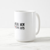 Wirkliche Mann-Liebe-Katzen Kaffeetasse (VorderseiteRechts)