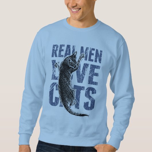 Wirkliche Mann-Liebe-Katzen-Scratchy Art Sweatshirt (Vorderseite)