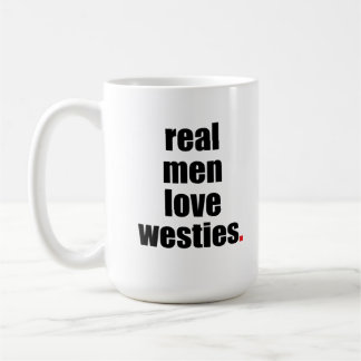 Wirkliche Mann-Liebe Westies Tasse