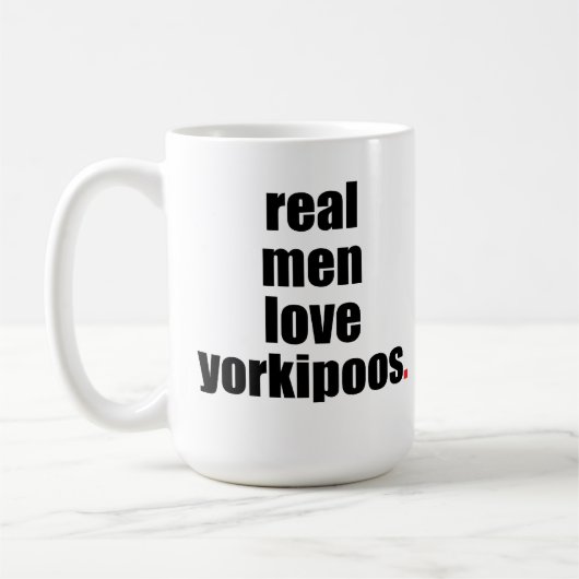 Wirkliche Mann-Liebe Yorkipoos Tasse (Links)