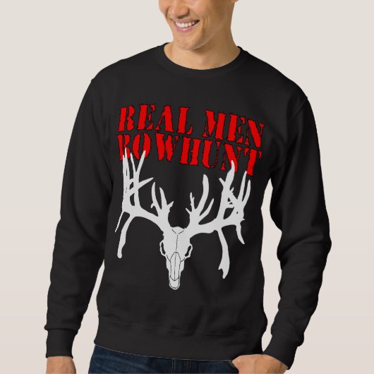 Wirkliche Männer Bowhunt Sweatshirt (Vorderseite)