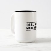 Wirkliche Männer machen Mädchen Zweifarbige Tasse (Vorderseite Links)