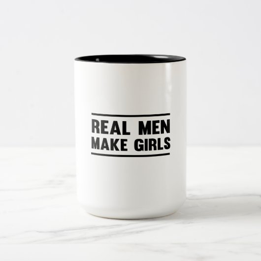Wirkliche Männer machen Mädchen Zweifarbige Tasse (Mittel)