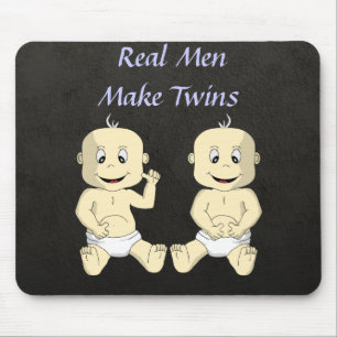 Wirkliche Männer machen Zwillinge Mousepad