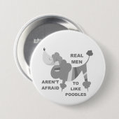 Wirkliche Männer mögen Pudel Button (Vorne & Hinten)