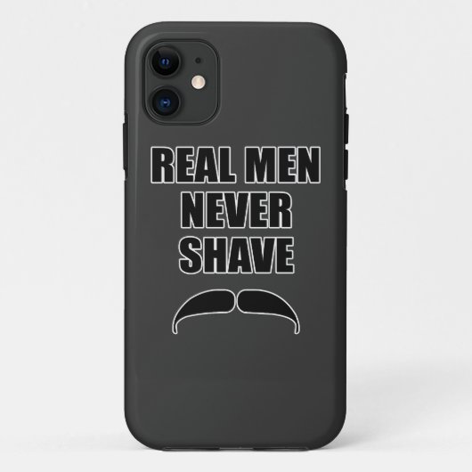 Wirkliche Männer rasieren nie sich Case-Mate iPhone Hülle (Rückseite)