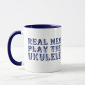 WIRKLICHE MÄNNER SPIELEN DIE UKULELE-Tasse Tasse (Links)