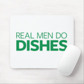 Wirkliche Männer tun Geschirr Mousepad (Mit Mouse)
