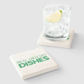 Wirkliche Männer tun Geschirr Steinuntersetzer (Seitenansicht)