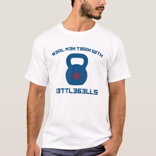 Wirklicher Mann-Zug mit Kettlebells T-Shirt (Vorderseite)