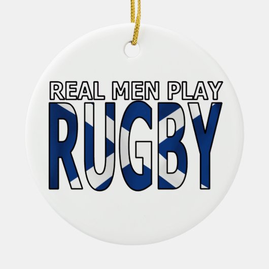 Wirkliches Mannspiel Rugby Schottland Keramik Ornament (Vorne)