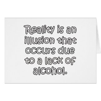 Wirklichkeit ist eine Illusion