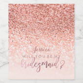 Wirst du Bridesmaid sein? Imitate Rose Gold Glitze Weinetikett (Einzelnes Label)