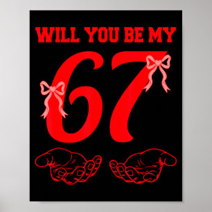 Wirst du mein 67 lustiger Six Seven Hände Meme Val Poster