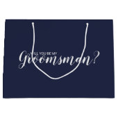 Wirst du mein Trauzeuge sein? Modern Script Navy B Große Geschenktüte (Vorderseite)
