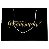 Wirst du mein Trauzeuge sein? Neuer Vorschlag Große Geschenktüte (Vorderseite)