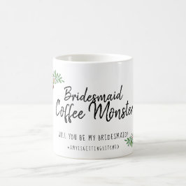 Wirst du mein überhängtes Brautparty Gift Floral s Kaffeetasse