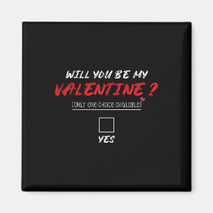 Wirst du mein Valentins-Shirt sein Magnet