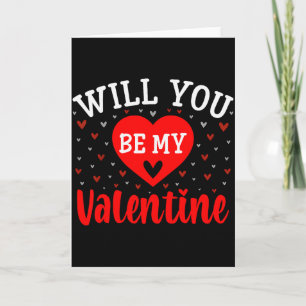 Wirst du mein Valentinstag - Liebe Herz Glückliche Karte
