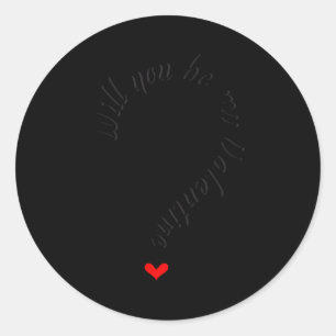 Wirst du mein Valentinstag_ Süß zum Valentinstag s Runder Aufkleber