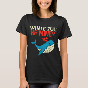 Wirst du mein Wal Funny Orca Valentinstag Pun Me T-Shirt