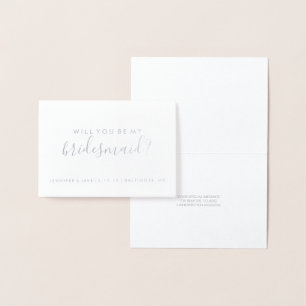 Wirst du meine Brautjungfer Karte - Fab Foil