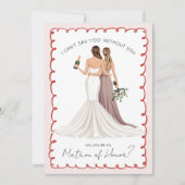 Wirst du meine Ehrenmatrone sein? Mädchen in Gowns Einladung (Vorderseite)