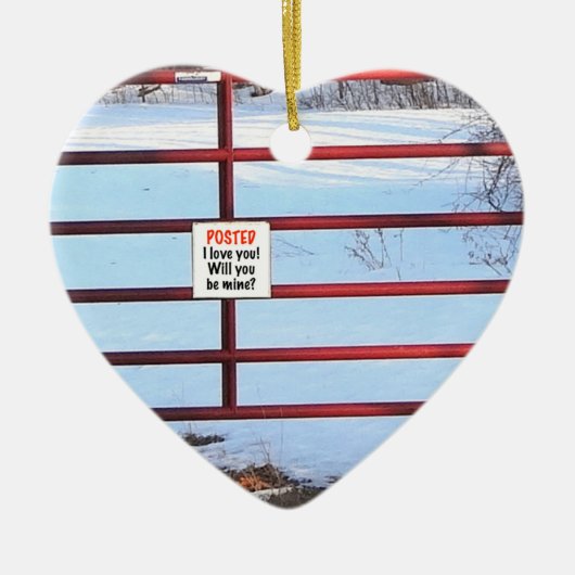 Wirst du meine sein? Farm Gate Valentine Keramik Ornament (Vorne)