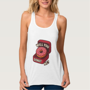 Wirst du mich spenden? Niedlicher Donut-Vorschlag Tank Top