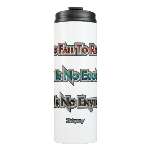 Wirtschaft gegen Umwelt Thermosbecher (Vorderseite)