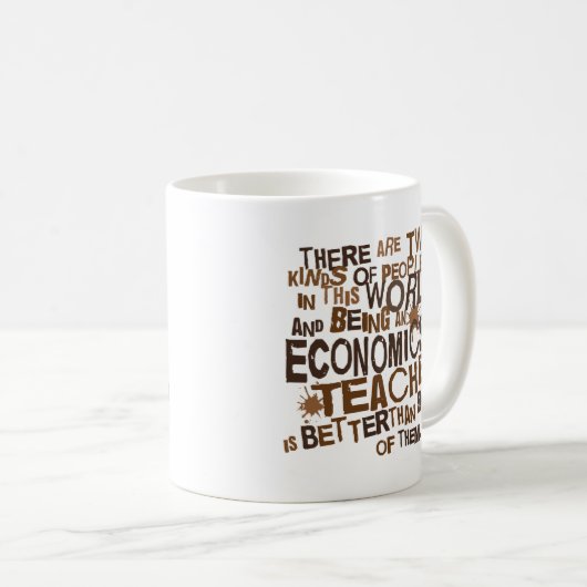 Wirtschafts-Lehrer-Geschenk Kaffeetasse (VorderseiteRechts)