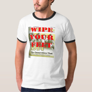 wischen Sie Ihr Fußgenerationst-shirt 1914 ab T-Shirt