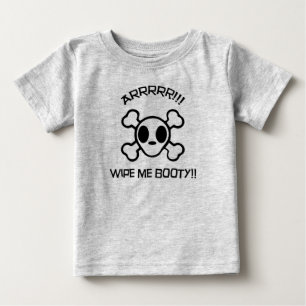 Wischen Sie mich Hintern ab! - Piraten-Baby Baby T-shirt