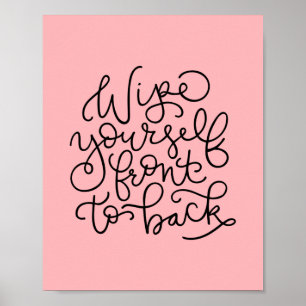 Wischen Sie sich vor nach hinten Funny Bathroster  Poster