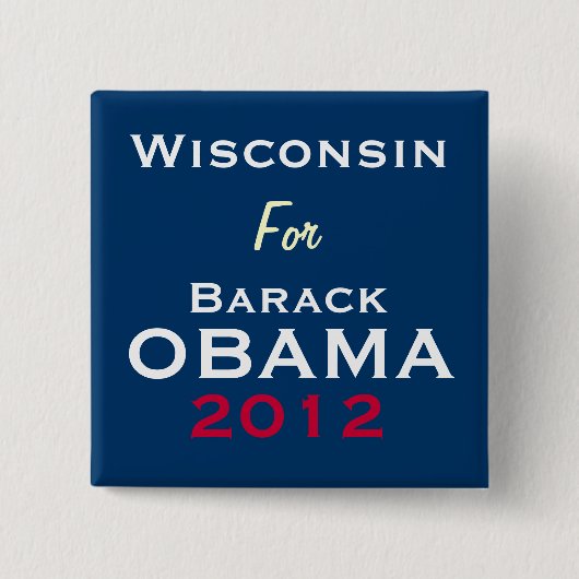 WISCONSIN für Kampagnen-Knopf OBAMA 2012 Button (Vorderseite)