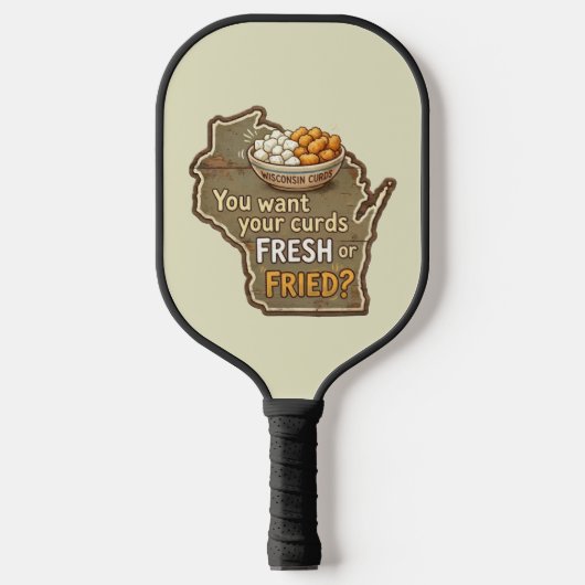 Wisconsin Käsebruch: Frisch oder Frittiert? Pickleball Schläger (Vorderseite)