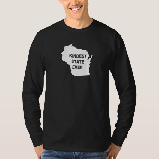 Wisconsin Kindest Staat Ever Travel Best Rank Al m T-Shirt (Vorderseite)
