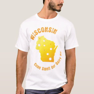 Wisconsin kommen Geruch unsere Molkereiluft T-Shirt