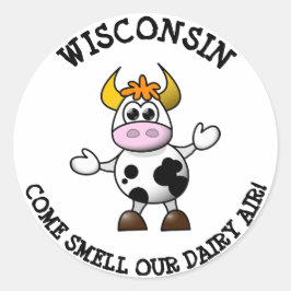 Wisconsin kommt Riechen Sie unsere Dairy Air Funny Runder Aufkleber