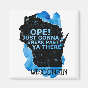 Wisconsin Map Ope Sneak Past Ya Es Zitat Blau Magnet