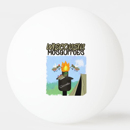 Wisconsin Moskitos Cartoon - Camping von Tiki Tischtennisball (Vorderseite)