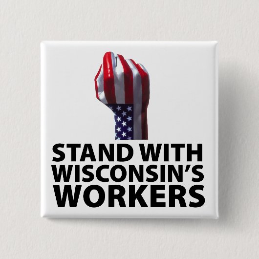 Wisconsin-Proteste Button (Vorderseite)