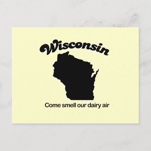 Wisconsin - Riechen Sie unsere Milchluft Postkarte (Vorderseite)