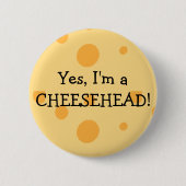 Wisconsin Spaß Cheesehead Button (Vorderseite)