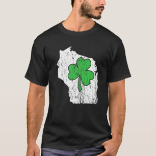 Wisconsin Staat St Patrick S Day Wisconsin Green S T-Shirt