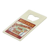 Wisconsin übertrinkt Ihren Staat seit 1848 Geldbeutel Flaschenöffner (Vorderseite Schrägansicht)