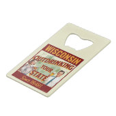 Wisconsin übertrinkt Ihren Staat seit 1848 Geldbeutel Flaschenöffner (Rückseite Schrägansicht)