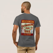 Wisconsin übertrinkt Ihren Staat seit 1848 T-Shirt (Schwarz voll)