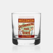 Wisconsin übertrinkt Ihren Staat seit 1848 Whiskyglas (Vorderseite)